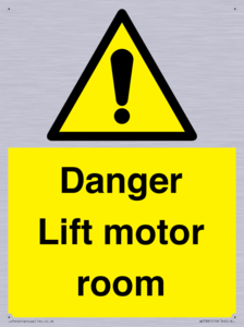 Danger Lift motor room